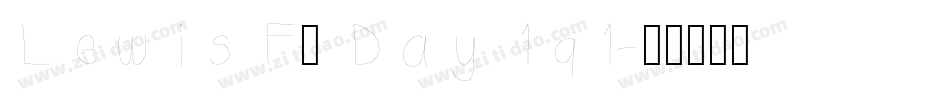 Lewis F. Day 191字体转换